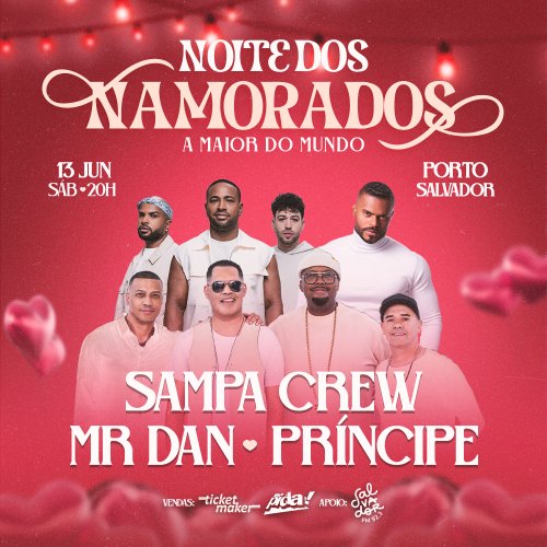 [Noite dos Namorados: A Maior do Mundo]