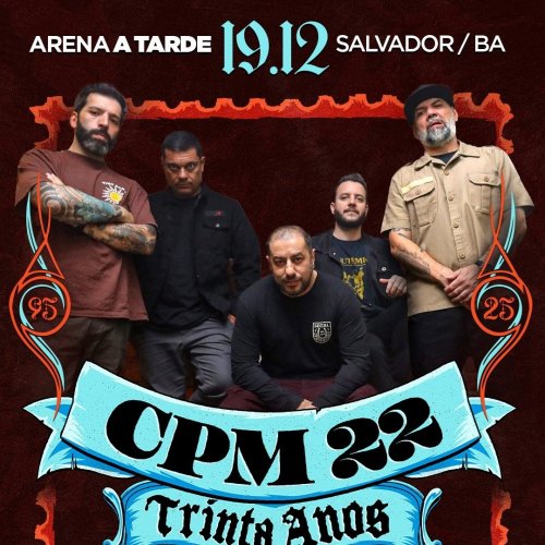[CPM 22 – Turnê 30 Anos]