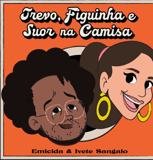 Emicida e Ivete Sangalo lançam Emicida e Ivete Sangalo lançam
