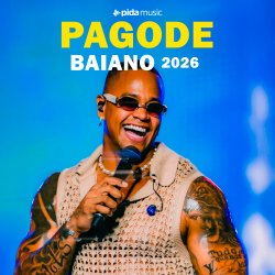 [Pagode Baiano 2026 - As melhores]
